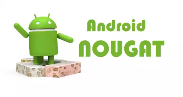 Top five things to do before upgrading android to Nougat